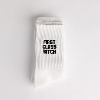 "First Class B!tch" Socken