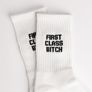 "First Class B!tch" Socken